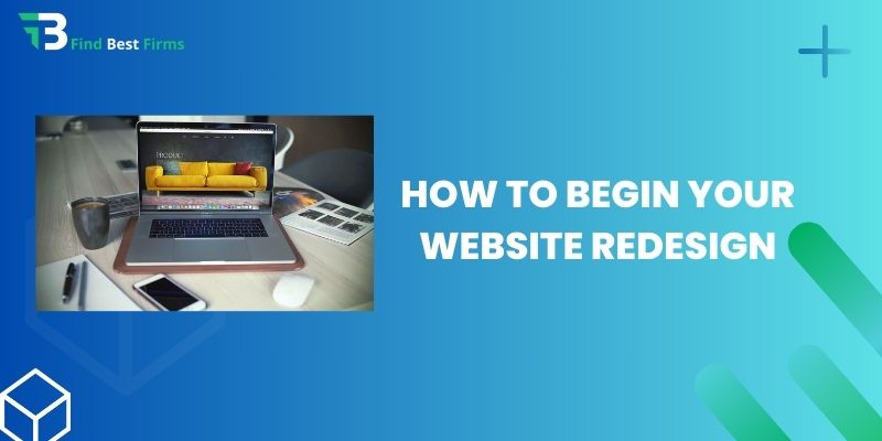 How to Begin your Website Redesign