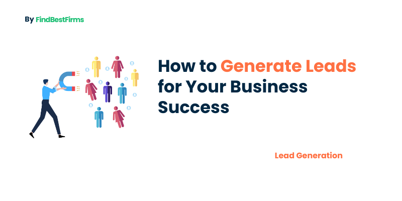 How to Generate Leads for Your Business Success (3)