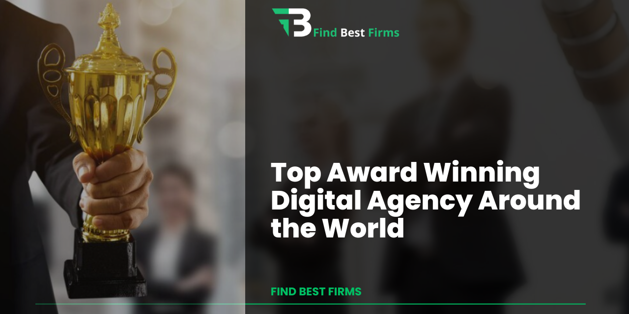 Top Award Winning Digital Agency Around the World